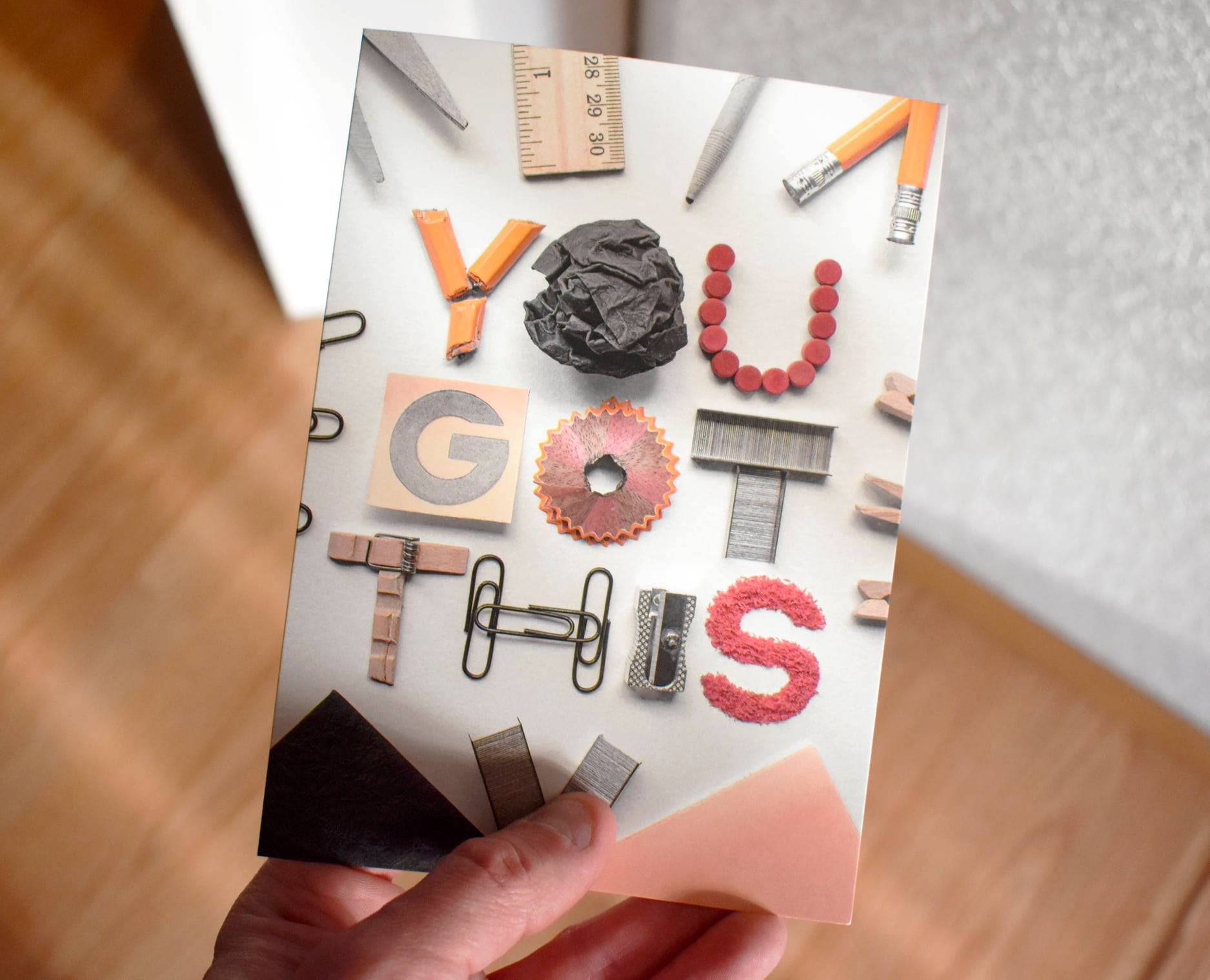 You Got This — Card — lettering by Joseph Bearbower